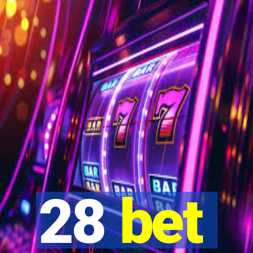 28 bet